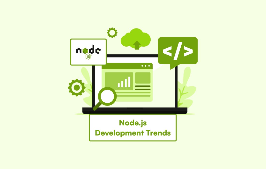 13 Node.js Development Trends in 2026 Every Developer and CTO Should Know