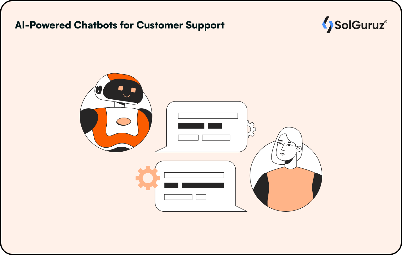 AI-Powered Chatbots for Customer Support