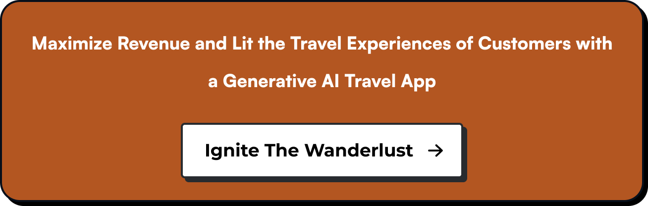 Maximize Revenue and Lit the Travel Experiences of Customers with a Generative AI Travel App