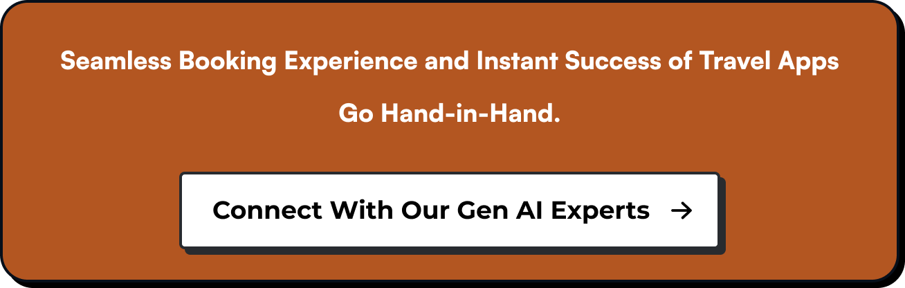 Seamless Booking Experience and Instant Success of Travel Apps Go Hand-in-Hand
