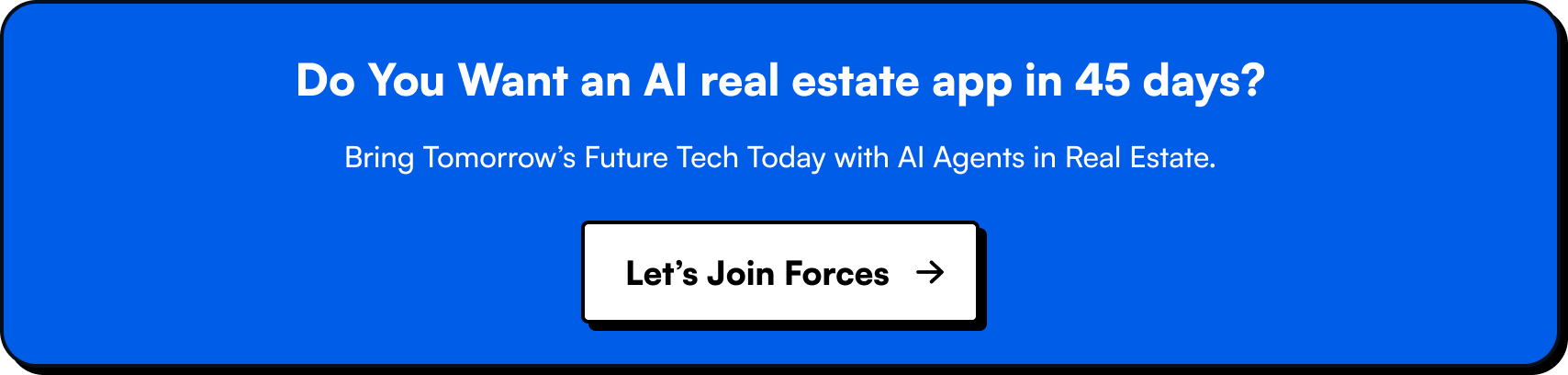 Innovative AI real estate app launch in 45 days