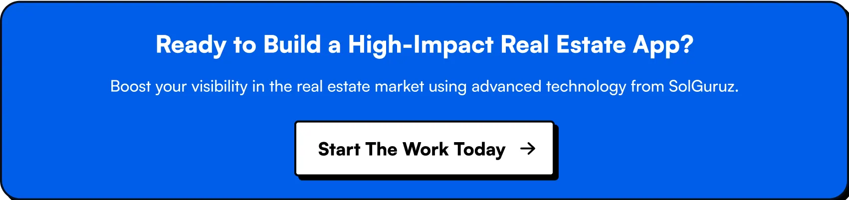 Ready to Build a High-Impact Real Estate App