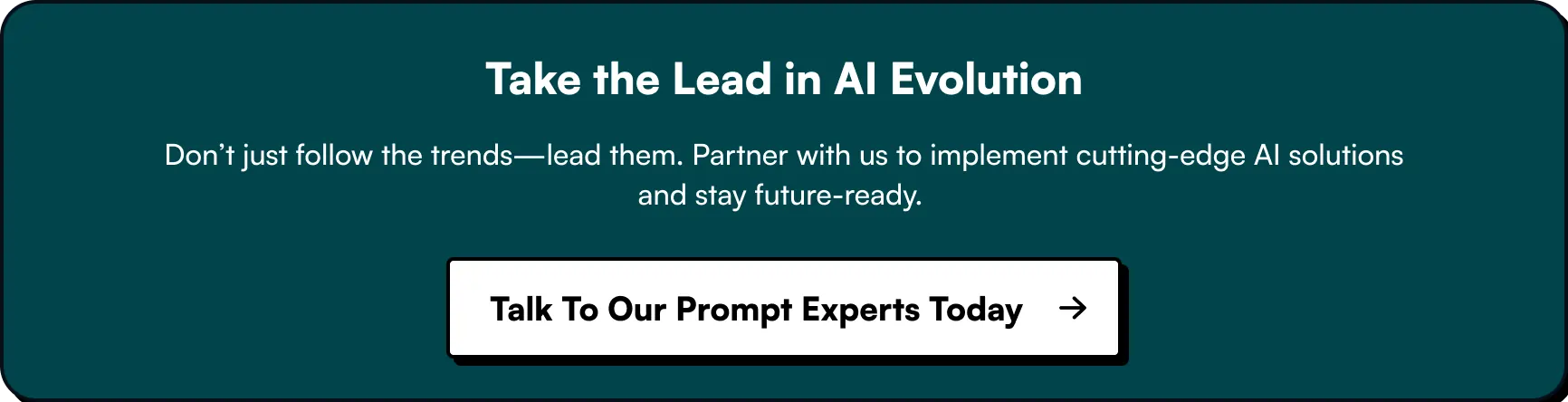 take the lead in ai evolution