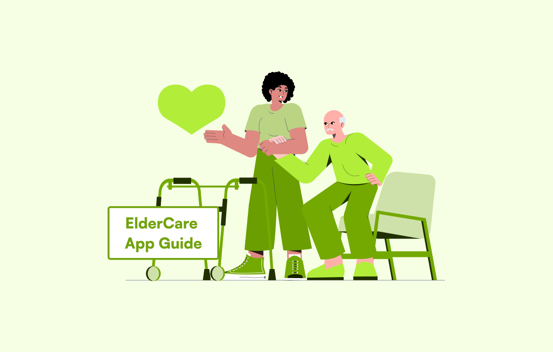 How to Develop an ElderCare App: 2026 Guide