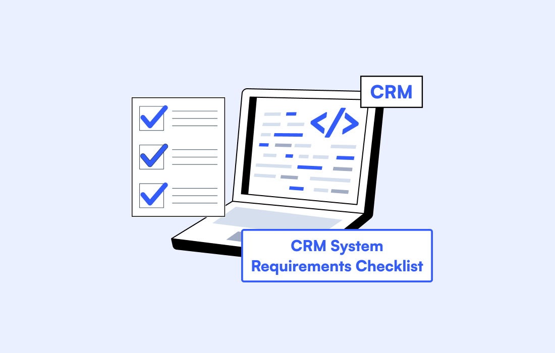 CRM System Requirements Checklist For All Businesses [2026]
