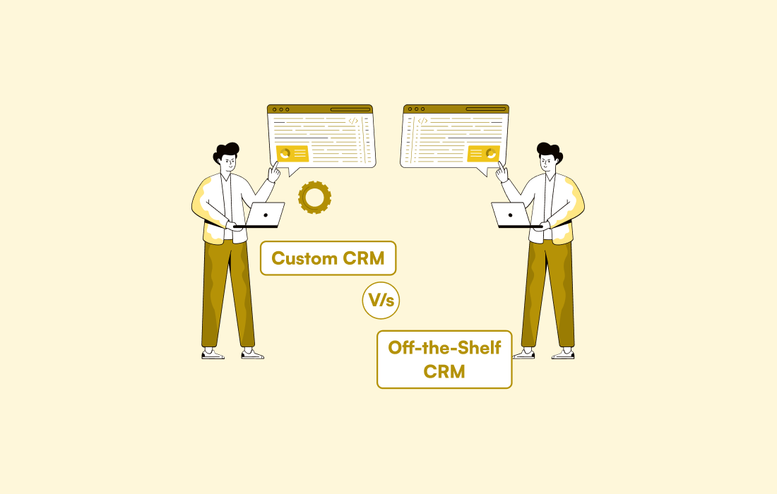 Custom CRM vs Off-the-Shelf CRM: The Complete 2026 Decision Guide
