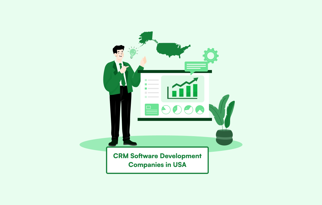 Top 10 CRM Software Development Companies in USA: Rankings, Selection Tips, and 2026 Trends