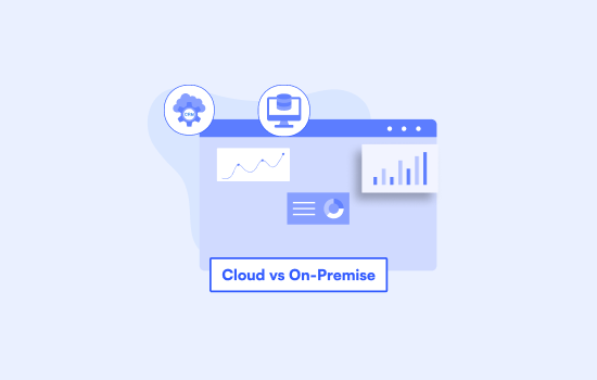Cloud CRM vs On-Premise CRM: How to Choose in 2026
