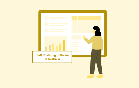 Staff Rostering Software in Australia: Features, Costs and Build vs Buy